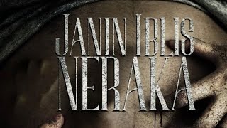 FILM HOROR INDONESIA TERBARU | JANIN IBLIS NERAKA 