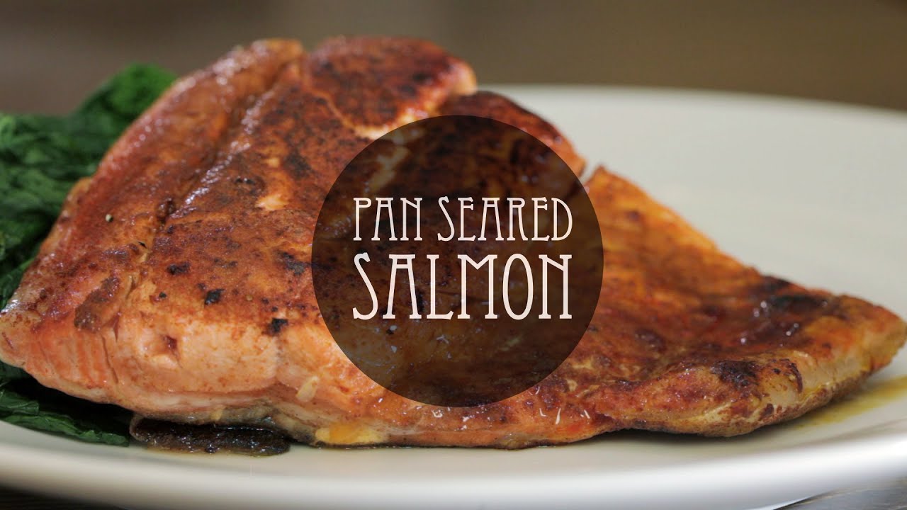 Pan Seared Salmon with Cinnamon and Chili Powder YouTube