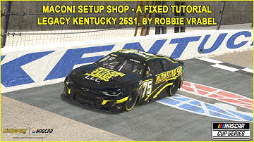iRacing A-Fixed Legacy Kentucky Guide to Qualifying and Race 25S1