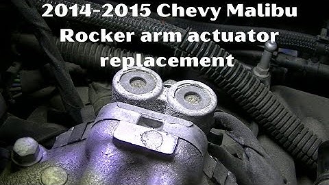2014-2015 Chevy Malibu 2.5 L rocker arm actuator replacement w/ P16CF