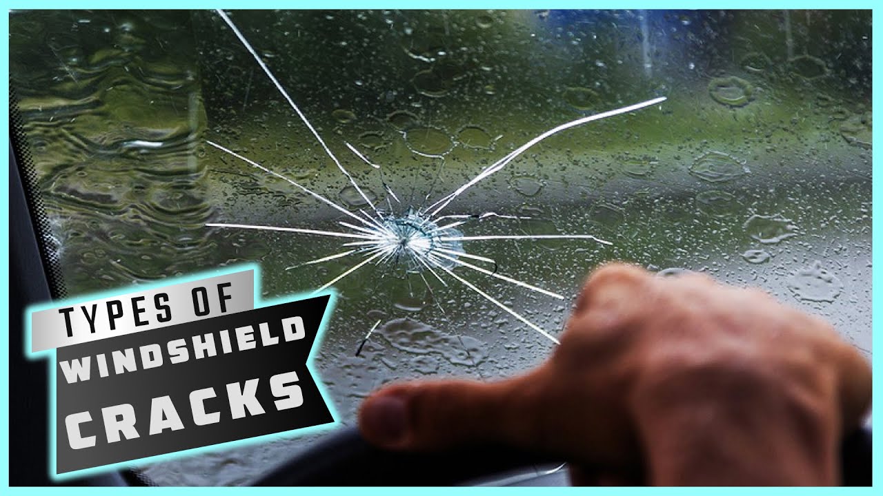 Types of Windshield Cracks YouTube