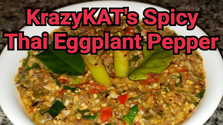 KrazyKAT's Spicy Thai Eggplant Pepper