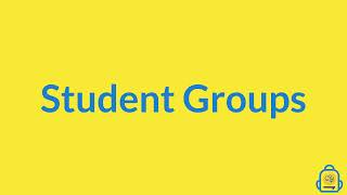 Introducing Student Groups