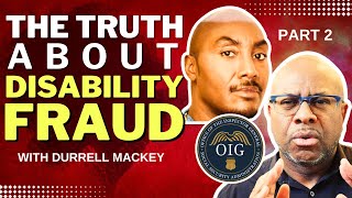 Durrell Mackey On SSA Disability Fraud Investigators (Pt. 2) | The YODAA Podcast