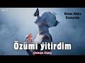 Osman Oses Özümi ýitirdim OFFICIAL MUSIC VIDEO Bolan Waka Esasynda Osman Oses Özümi ýitirdim OFFICIAL MUSIC VIDEO Bolan Waka Esasynda