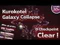 AFTER 3 MONTHS IT'S OVER! KUROKOTEI-GALAXY COLLAPSE FULL CLEAR [Level 20+] [Map by Pinball and Toht]