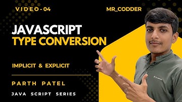 JavaScript Type Conversion Explained: Implicit & Explicit 🚀 | JavaScript Tutorial #4