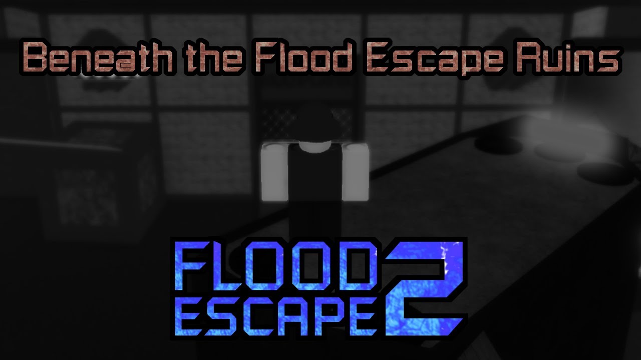 Flood Escape 2 CM: Beneath the Flood Escape Ruins [Crazy+] - YouTube