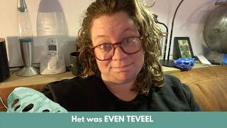 Het was EVEN TEVEEL!!||#VLOG296||
