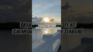 BREATHTAKING SUNSET AT CATANGNAN BRIDGE IN SIARGAO ~