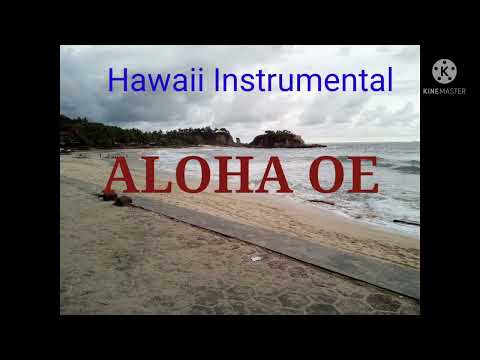 ALOHA OE - HAWAII INSTRUMENTAL