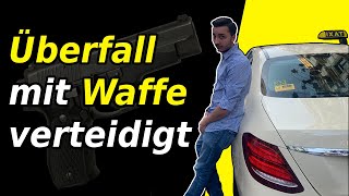 Überfall mit Waffe verteidigt! | TAXI-STORY01