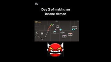 day 2 of making an insane demon. #gd #gdupdate #geometrydash