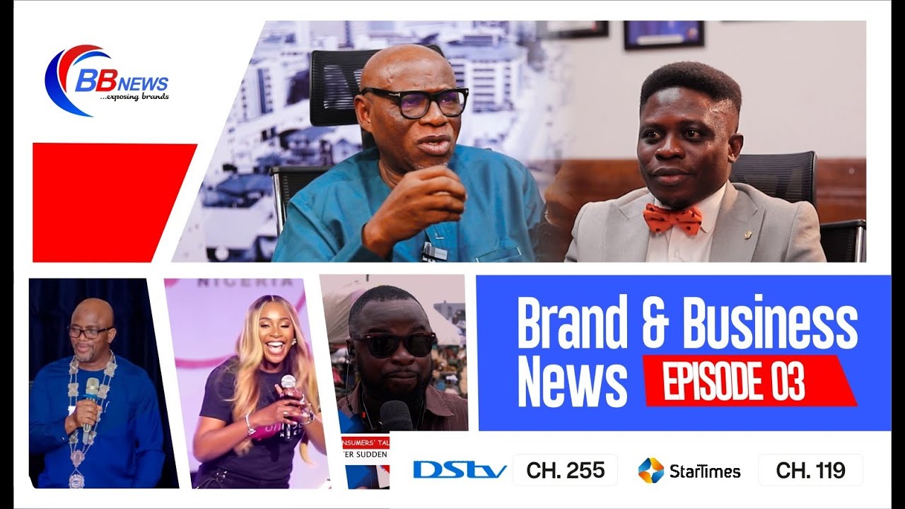 Brand and Business News- EPISODE 3 Showing on DStv CH. 255 (1st August ...