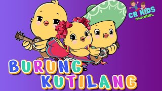 LAGU ANAK LUCU BARU ~ BURUNG KUTILANG ~ ANIMASI BARU ~ VERSI BARU