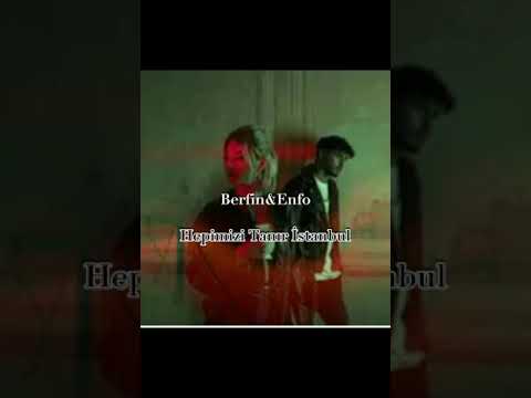 Berfin&Enfo-Hepimizi Tanır İstanbul