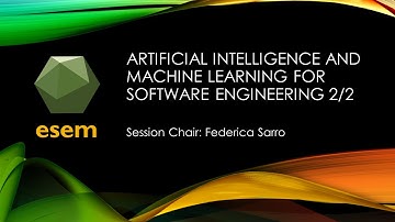ESEM 2020: Session: Artificial Intelligence and Machine Learning for Software Engineering 2/2