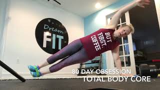 80 Day Obsession - Week 2 workouts!