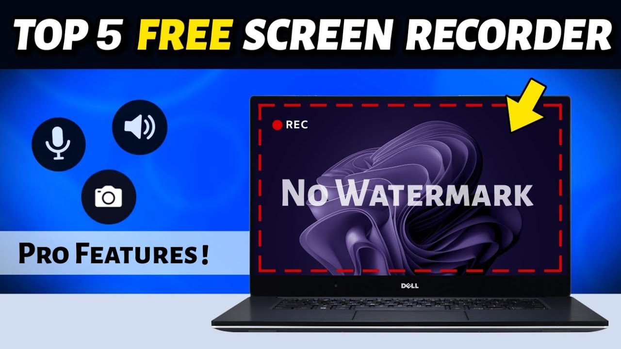 Top 5 Best FREE Screen Recorder for PC (No Watermark, No Lag, Unlimited Recording)