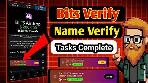 Bits coin name verify tasks ki vabe complete korbo || Bits Verify Task Complete