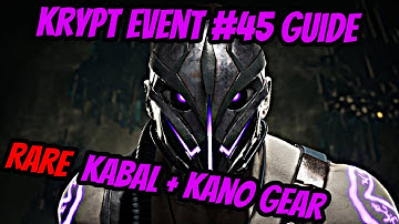 MK11 - Krypt Event #45 (RARE) Kabal & Kano Gear! - Guide (Ends 10AM CST)