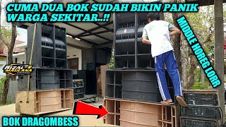DUA BOK DRAGOMBES BIKIN WARGA PANIK||GIANT MUSIC||cek sound depan markas