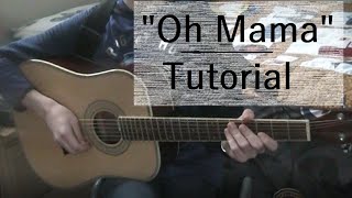Milky Chance - Oh Mama (Tutorial)