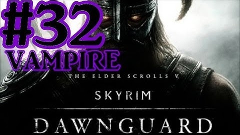 The Elder Scrolls V: Skyrim Dawnguard DLC Walkthrough - Part 32 Alftand Glacial Ruins