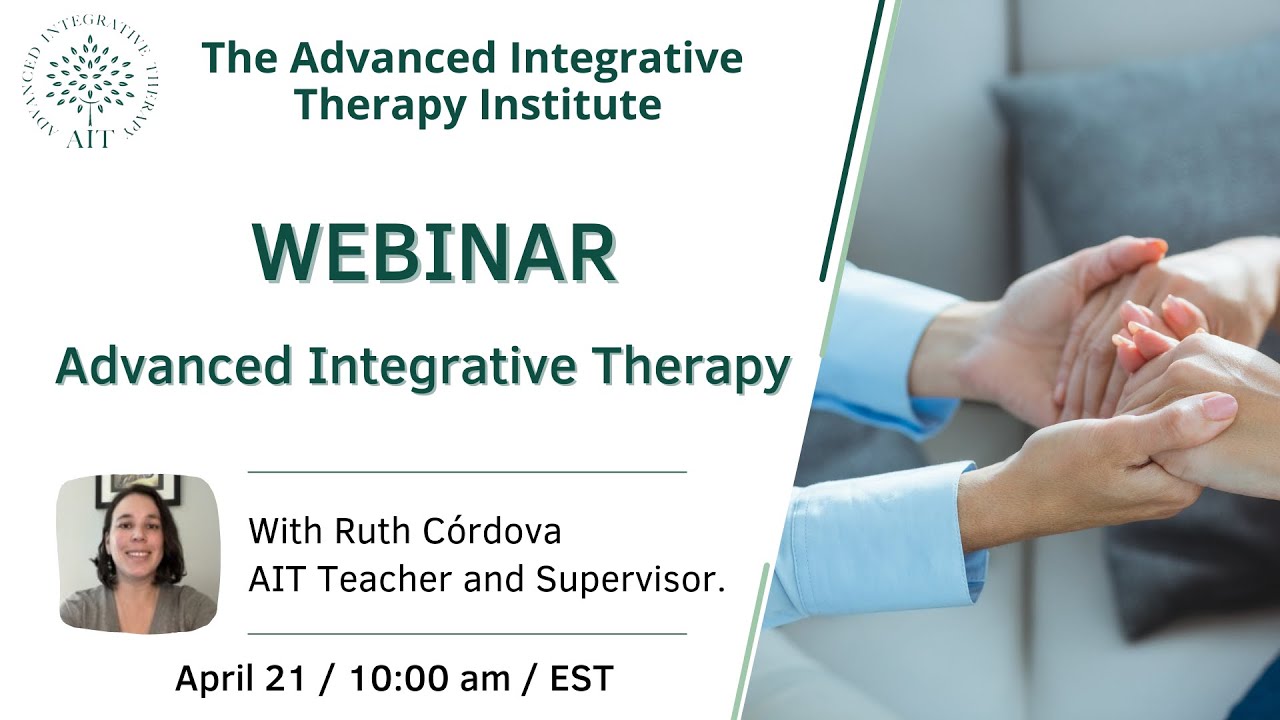 WEBINAR Advanced Integrative Therapy - YouTube
