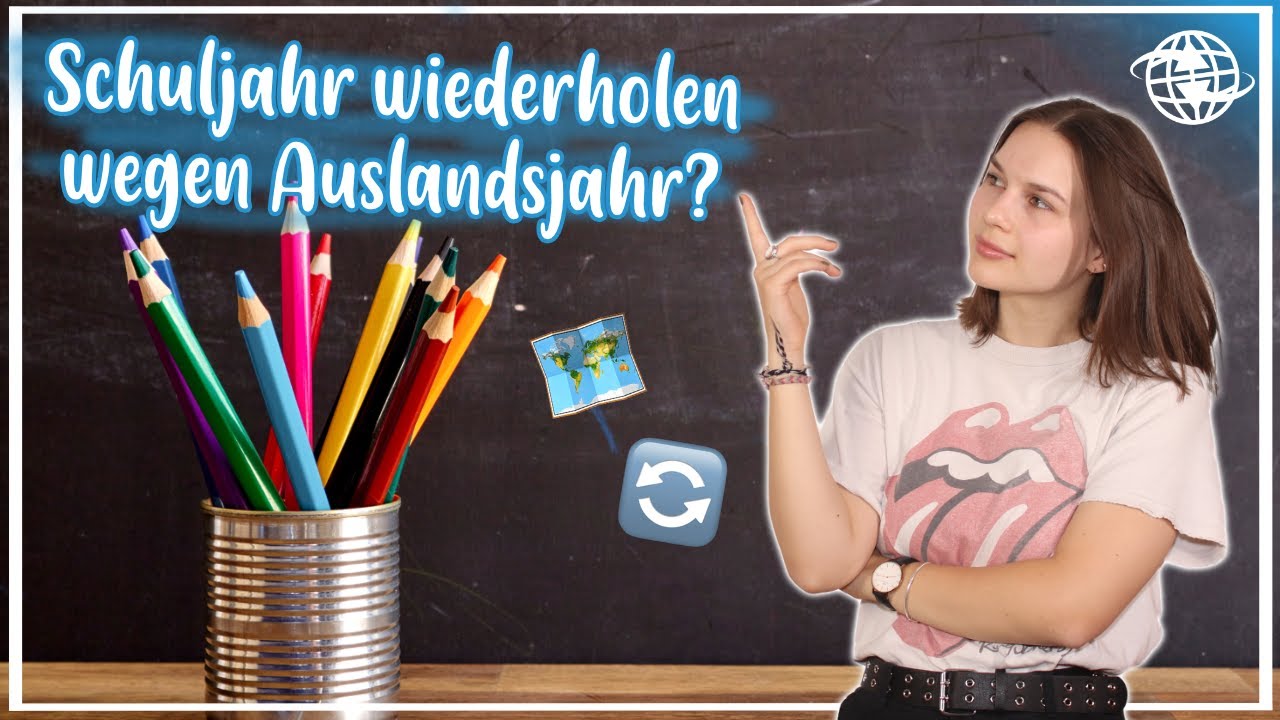G8 und G9? Muss ich mein Schuljahr durchs Auslandsjahr wiederholen? XCHANGE YouTube