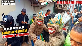 HANOMAN SUBALA SUBALI AMUNISI TERBARU 2021😱LINGKUNG SENI REAK RAJAWALI (SPMS)❗PENTAS DI RANCACATANG❗
