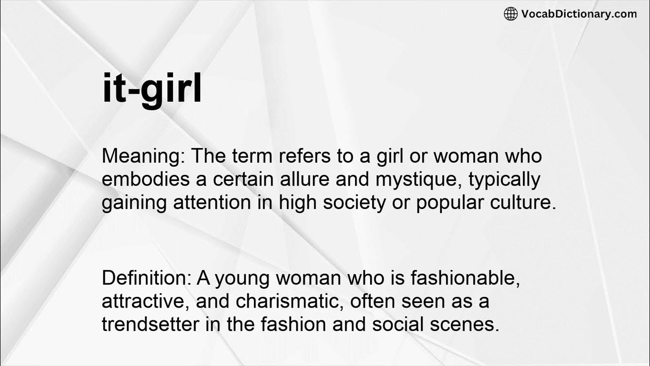 It girl Meaning YouTube it-girl-meaning-youtube