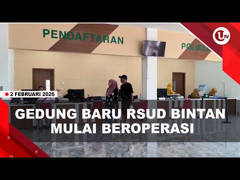 GEDUNG BARU RSUD BINTAN SENILAI Rp35,4 MILIAR MINIM PETUNJUK UNTUK PASIEN | U-NEWS