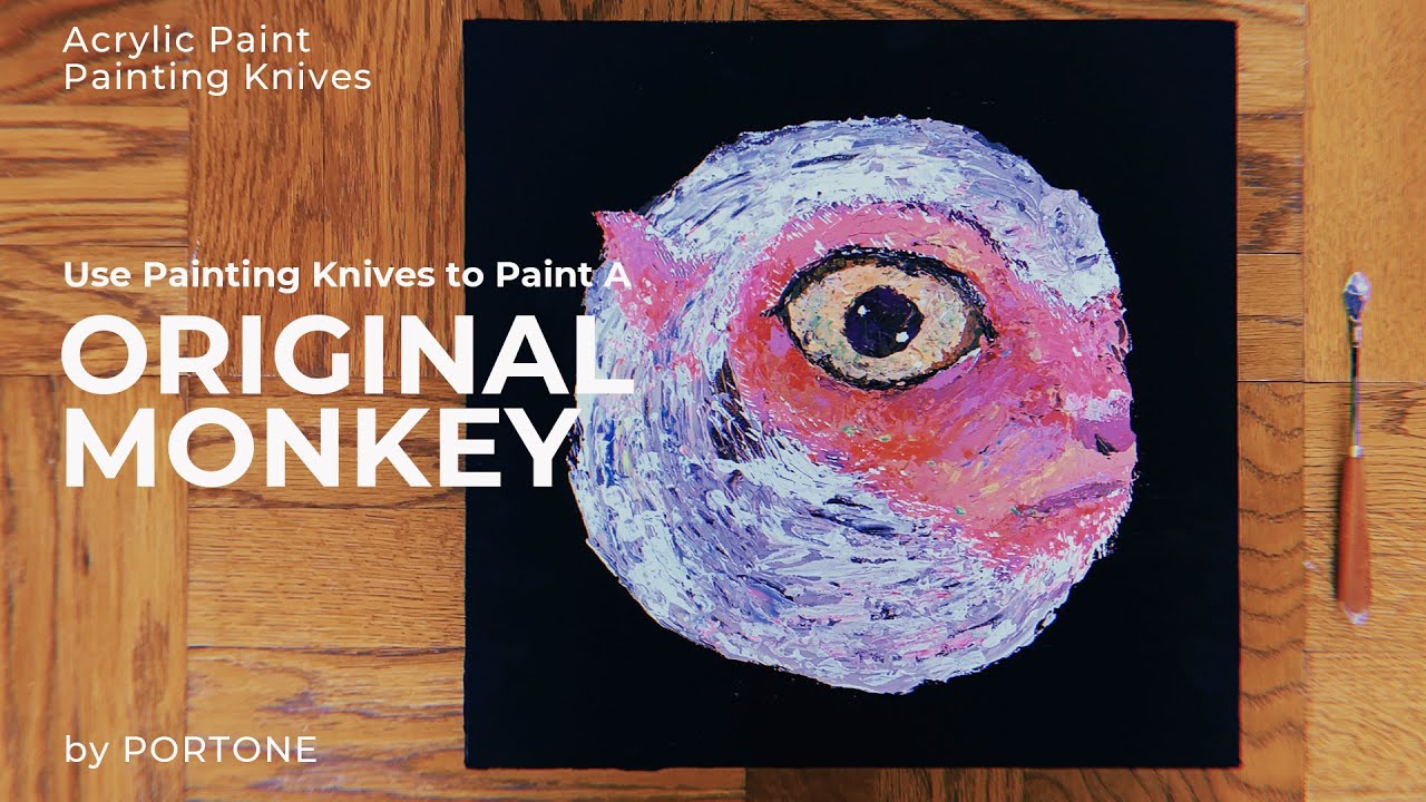 抽象画 自作 オリジナルアート モンキー Paint_002 | Use Painting Knives to Paint A Monkey by PORTONE