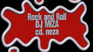Prendimi Toccami - Dj Miza Rock and Roll