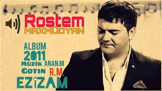 Rustam Maxmudyan-Ezîzam