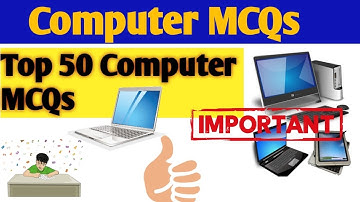 Top 50 Computer MCQs for Beginners | All Exam MCQs | Computer Fundamentals MCQs