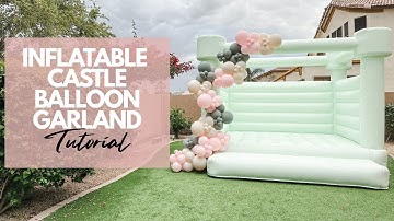 How to Set Up an Inflatable Bounce Castle | Easy Balloon Garland Tutorial