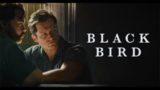 تاجر مخدرات بدخل اخطر سجن بالعالم كجاسوس للكشف عن قضية قاتل متسلسل.. |تلخيص فليم Black bird