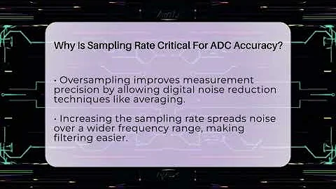 Why Is Sampling Rate Critical For ADC Accuracy? - Electrical Engineering Essentials