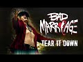 Bad marriage  tear it down official