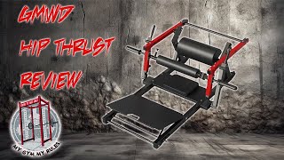 GMWD Hip Thrust Machine (HRTQ) Review