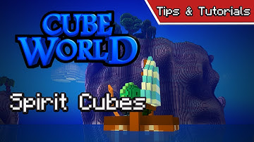 Cube World :: Tips & Tutorials - Spirit Cubes