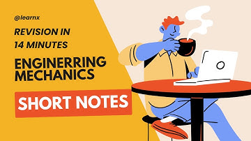 Engineering Mechanics | Short Notes | GATE | IES