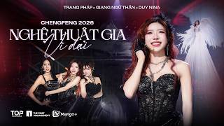Trang Pháp 庄法 X Giang Ngữ Thần 江语晨 X Duy Nina 维妮娜 Nghệ Thuật Gia Vĩ Đại 大艺术家- Chengfeng 2026