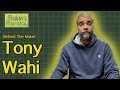 Makers Monday - 138 - Tony Wahi AKA Wahi Woodworks