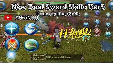Toram Online Guide - New Dual Sword Skills Tier5