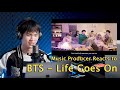 Producer Reacts to BTS (방탄소년단) 'Life Goes On' Official MV | วิเคราะห์เพลงในมุม Music Producer (THAI)