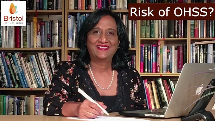 Risk of Ovarian hyperstimulation syndrome (OHSS)