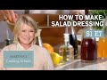 Martha Stewart Teaches You How to Make Salad Dressing | Martha’s Cooking School S1E7 "Dressings”